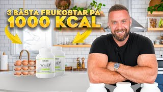 TRE FRUKOSTAR PÅ 1000 KALORIER [upl. by Ailuy839]