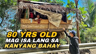 ANG MATANDANG BABAENG 80 YRS OLD NA NAG IISA SA KANYANG BAHAY SA BUNDOK [upl. by Baron274]