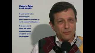 Poesie in Audiovideo  A mia moglie Umberto Saba [upl. by Old]