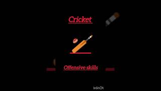 Cricket 🏏 Defensive skills and Offensive skills cricket video skills [upl. by Meldon]