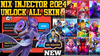 NEW NIX INJECTOR 2024 NO PW  INJECTOR ML  APK UNLOCK ALL SKIN MOBILE LEGENDS [upl. by Shakti]