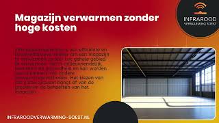 Magazijn Verwarmen Zonder Hoge Kosten  Infrarood Verwarming Soest [upl. by Nerret]