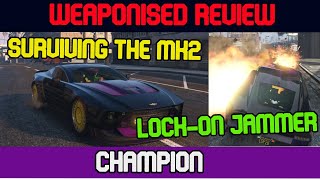 GTA V Review  Weaponised Dewbauchee Champion  Lockon Jammer  NEW [upl. by Licastro]