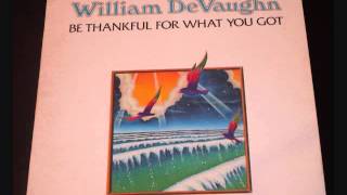 William DeVaughn  Be Thankful For What You Got  FULL 1974 album [upl. by Oirad531]