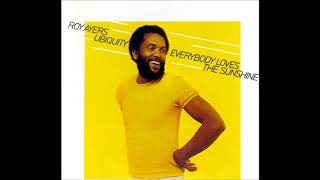 Roy Ayers Ubiquity ‎ Everybody Loves The Sunshine HQ [upl. by Airdni]