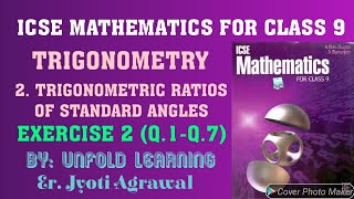 ICSE Mathematics for Class 9Trigonometry 1Trigonometric Ratios of Standard Angles  Ex2Q1Q7 [upl. by Pasol880]