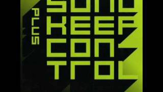 Sono  Keep control Plus Gregor Salto Remix 2009 [upl. by Dorotea]