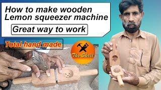 How to make wooden lemon squeezer machine Hand made the skills [upl. by Lukash]