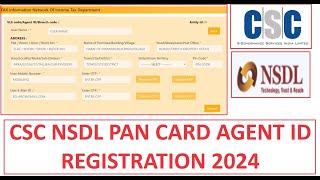 CSC NSDL PAN CARD AGENT ID REGISTRATION 2024 csc cscvle cscupdate cscnews cscin nsdlpancard [upl. by Thay]