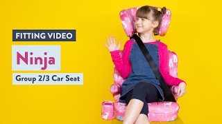 Cosatto Ninja Car Seat Fitting [upl. by Durst725]