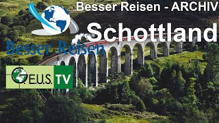 Besser Reisen  Schottland [upl. by Kendell]