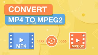 How to Convert MP4 to MPEG2 on PC amp Mac 3 Steps ONLY [upl. by Nalor980]