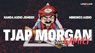 DJ Tjap Morgan Family Vt Linggarjati Menejemen [upl. by Nollat771]