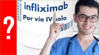 INFLIXIMAB Para que Sirve infliximab y Como se toma  Y MAS 💊 [upl. by Adena]