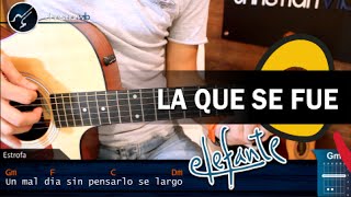 Como tocar La Que Se Fue de ELEFANTE en Guitarra HD Tutorial COMPLETO [upl. by Anuaik]