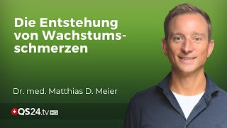 Was steckt wirklich hinter Wachstumsschmerzen  Dr med Matthias Meier  Naturmedizin  QS24 [upl. by Derek]