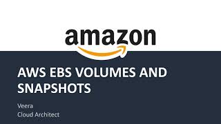 Create AWS EBS Volumes and snapshots [upl. by Enimassej]