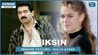 Aşıksın  Türk Filmi Restorasyonlu  İbrahim Tatlıses amp Hülya Avşar ibrahimtatlıses [upl. by Lydon]