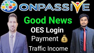 onpassive  Get Ready OES Login  Profile  onpassive New Update Today [upl. by Huberto]