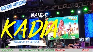 KADIA KANDE FULBE AFRICA 2022 [upl. by Oravla]