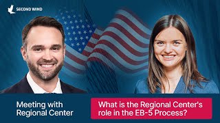 EB5 Program  What is the Regional Centers role in the EB5 Process [upl. by Sherwin329]