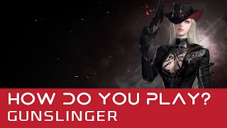 LOST ARK  How does Gunslinger play [upl. by Aenit894]