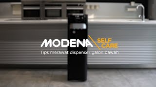 Modena Self Care  Tips Merawat Dispenser Galon Bawah [upl. by Owiat]