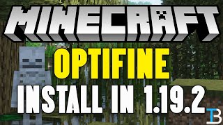 How To Download amp Install Optifine 1192 in Minecraft [upl. by Ezirtaeb]