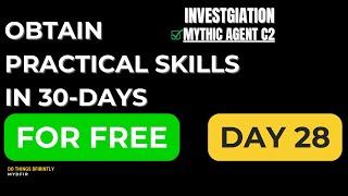 Investigate Mythic Agent  Day 28 [upl. by Orland]