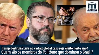 Trump destruirá Lula no xadrez global caso seja eleito neste ano Quem são os membros do Politburo [upl. by Ailhat417]