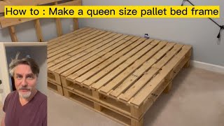 DIY Wood Projects How To Create Your Own Queen Pallet Bed Frame [upl. by Nyladnewg]