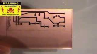 Platine Ätzen mit Toner Methode [upl. by Airom159]