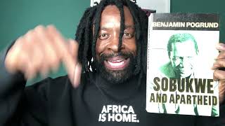 ROBERT MANGALISO SOBUKWE  BOOK RECOMMENDATION  PAC APARTHEID BLACK CONSCIOUSNESS PAN AFRICANISM [upl. by Edd]