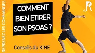 Comment bien étirer le psoas  3 étirements Kiné [upl. by Cathee]