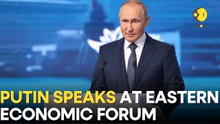 Putin Speech LIVE Putin speaks at Eastern Economic Forum in Russias Far East English Translation [upl. by Bisset]