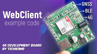 WebClient Example code for 4G development board by techiesms [upl. by Laraine]