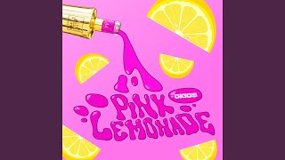 Pink Lemonade [upl. by Hilda560]