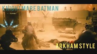 Knightmare Batman Scene Arkham Style [upl. by Aihsined876]