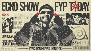 ECKO SHOW  FYP TODAY LYRIC VISUALIZER [upl. by Kentigera32]