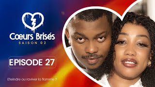 COEURS BRISÉS  Saison 2  Episode 27 VOSTFR [upl. by Carmencita]