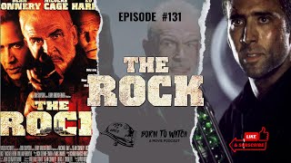 The Rock 1996 Movie Review  Movie Recommendation  Podcast Episode  Nic Cage  Sean Connery [upl. by Elli]