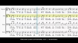 Père Saint Chant doffertoire  Alto [upl. by Nirel]