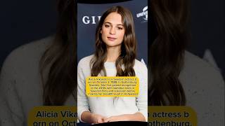 Alicia Vikander short biography short youtubeshorts celebrity 2024 [upl. by Cost455]