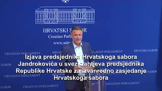 Izjava predsjednika Hrvatskoga sabora g Jandrokovića [upl. by Ingra]