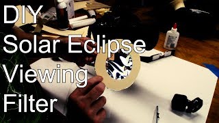 DIY Solar Eclipse ViewingPhotography Filter  0020 ☀ [upl. by Alyehc851]