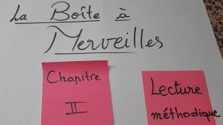 La Boîte à Merveilles chapitre 2 analyse 1ère année Bac [upl. by Akcinahs445]