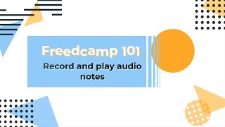 Record and play audio notes in Freedcamp [upl. by Taro16]