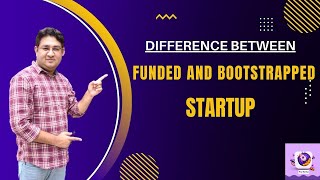 Difference Between Funded amp Bootstrapped Startup  Hindi  Ankit Sahu  Tiny Startup [upl. by Sternberg575]