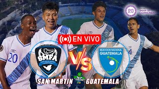 San Martín vs Guatemala Sub20 EN VIVO Jornada 2 Clasificatorio Premundial de CONCACAF 2024 [upl. by Tikna]