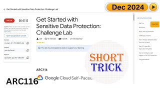 Get Started with Sensitive Data Protection Challenge Lab  ARC116  qwiklabs  arcade [upl. by Saoj]